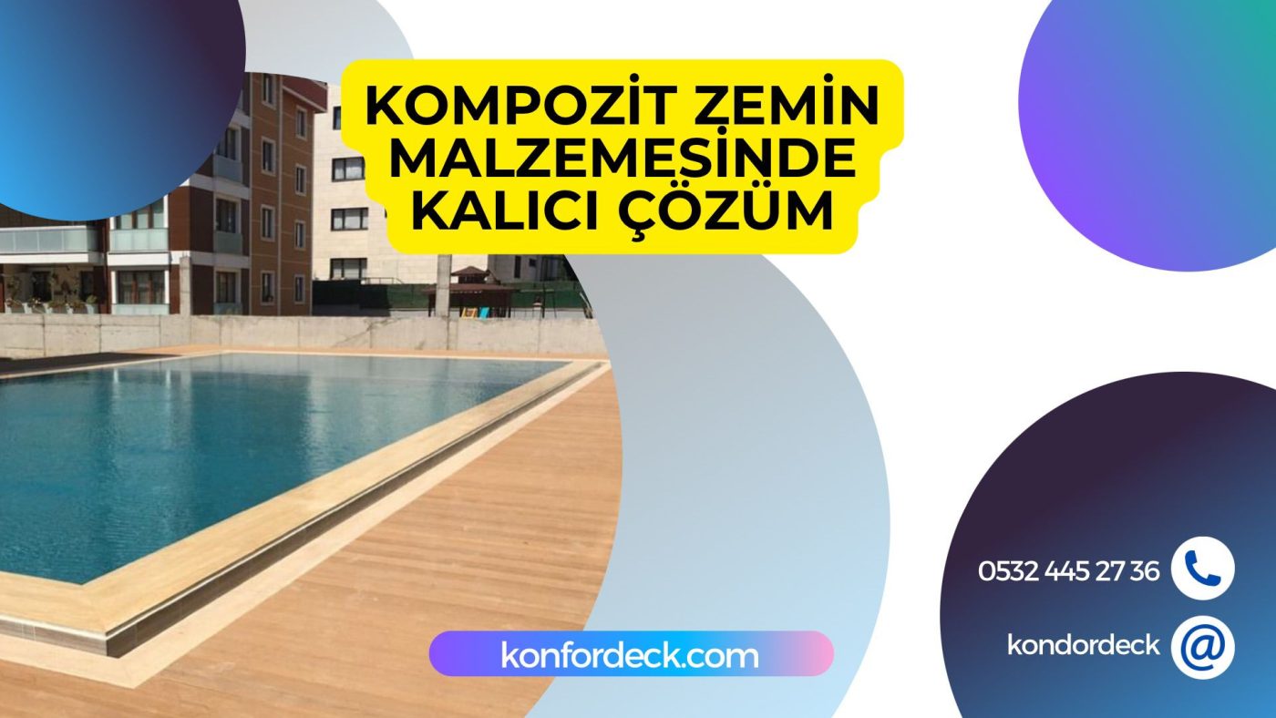 Kompozit Zemin Malzemesinde Kalıcı Çözüm