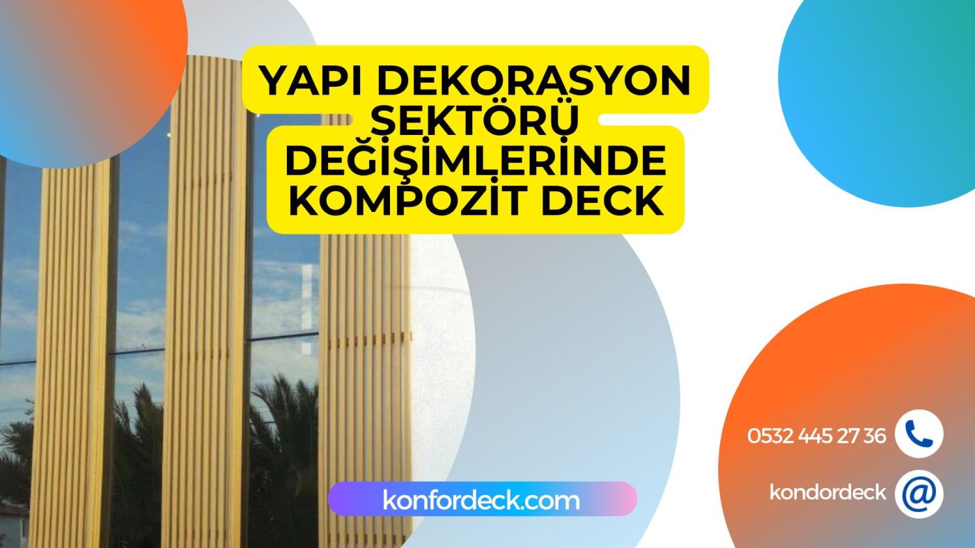Yapı Dekorasyon Sektörü Gelişmeye Devam Ediyor (2)